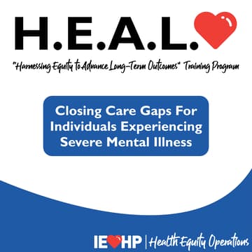 Cover Image for October HEAL Training: Closing Care Gaps for Individuals Experiencing Severe Mental Illness