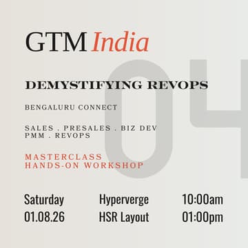 Cover Image for GTM India | Bengaluru Connect - Demystifying RevOps