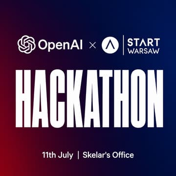 Cover Image for OpenAI x START Warsaw Hackathon