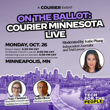 Cover Image for A COURIER x Courier Minnesota Midterm Event: Live candidate forum with a Get Out the Vote activation