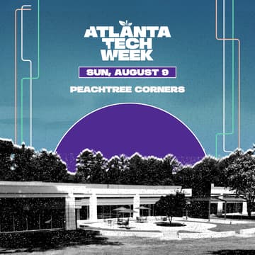 Cover Image for Peachtree Corners | All-Day Pass #ATLTechWeek