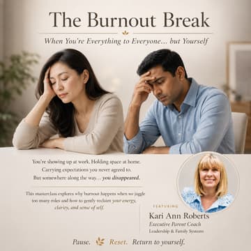 Cover Image for The Burnout Break: When You’re Everything to Everyone but Yourself