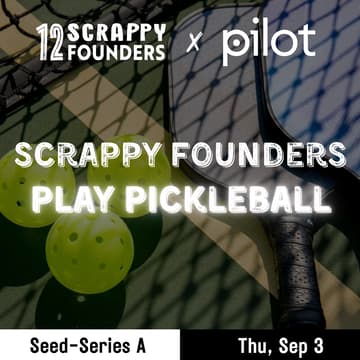 Cover Image for Scrappy AI Founders Play Pickleball (Seed to Series A)