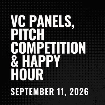 Cover Image for Tech Weekend | VC Panels, Pitch Competition & Happy Hour