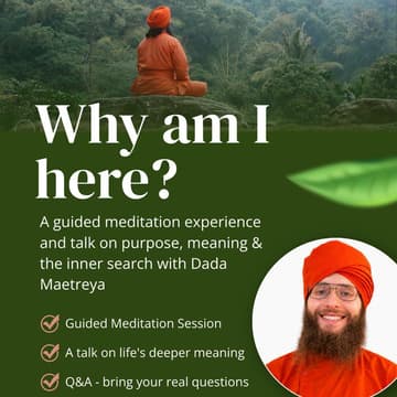 Cover Image for Why am I here? Talk & Meditation