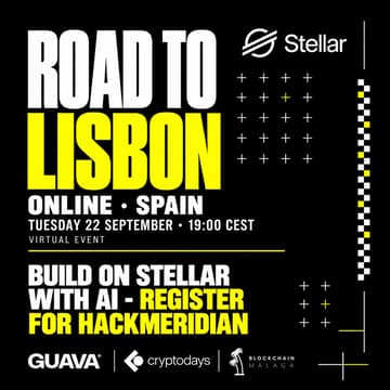 Cover Image for Stellar Online Session for Builders x CryptoDays | Road to Lisbon | Learn, Build & Connect