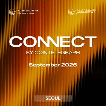 Cover Image for CONNECT by Cointelegraph: Seoul Edition