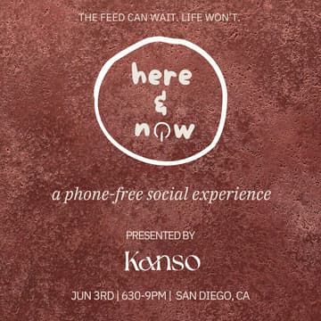 Cover Image for Here & Now: A Phone-Free Experience (San Diego)