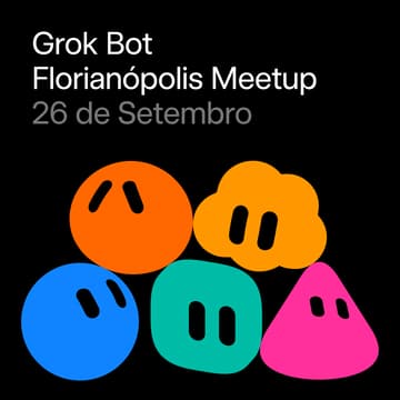 Cover Image for Grok Bot Meetup Florianópolis