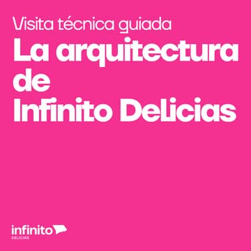 Cover Image for La arquitectura de Infinito Delicias: visita técnica guiada