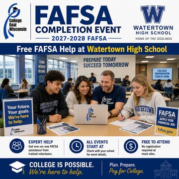 Cover Image for College Goal Wisconsin — Free FAFSA Help at Watertown High School