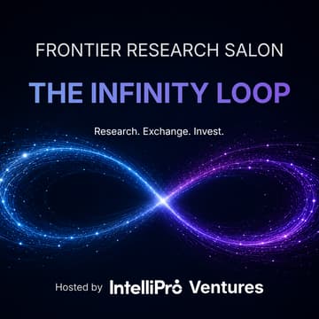 Cover Image for Frontier Research Salon #1 | IntelliPro Ventures