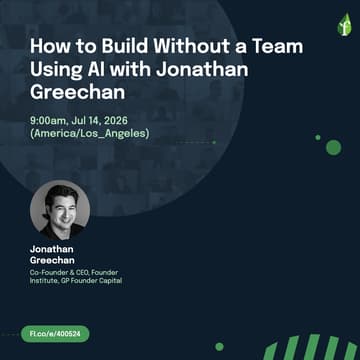 Cover Image for How to Build Without a Team Using AI with Jonathan Greechan