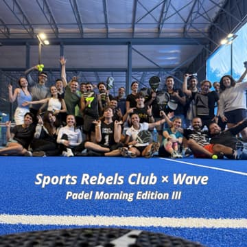 Cover Image for Sports Rebels Club × Wave — Padel Morning Edition III