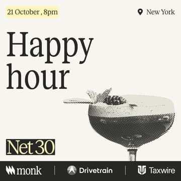 Cover Image for Net 30 Official Happy Hour, co-hosted with Drivetrain and Taxwire