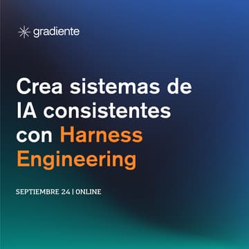 Cover Image for Crea sistemas de IA consistentes con Harness Engineering