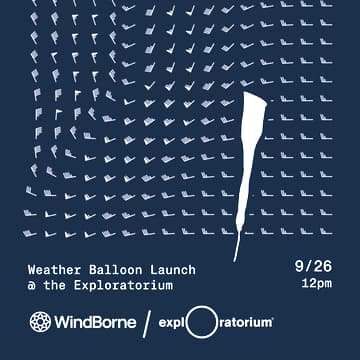 Cover Image for WindBorne Weather Balloon Launch @ the Exploratorium