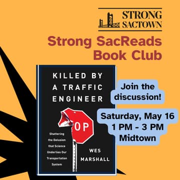 Cover Image for Strong SacReads Book Club: Killed by a Traffic Engineer