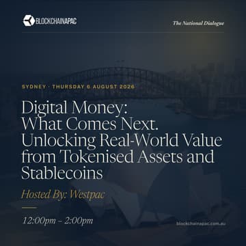 Cover Image for Industry Lunch | Digital Money: What Comes Next? Unlocking Real-World Value from Tokenised Assets and Stablecoins (By Invitation)