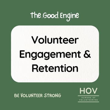 Cover Image for Volunteer Engagement & Retention | BVS