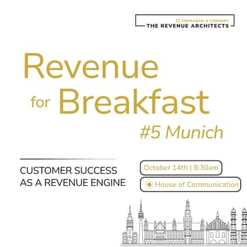 Cover Image for Revenue for Breakfast #5 Munich - Customer Success as a Revenue Engine