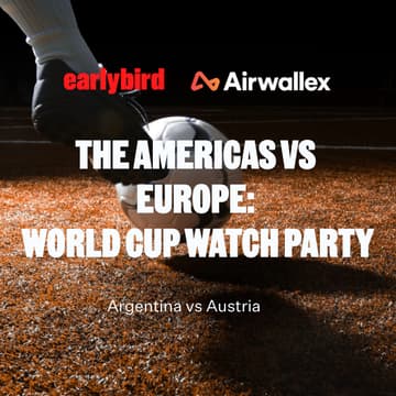 Cover Image for Airwallex x Earlybird VC World Cup Football Screening