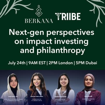 Cover Image for Berkana TRIIBE Talk: Next-Gen Perspectives on Impact Investing and Philanthropy