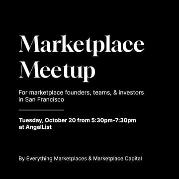 Cover Image for San Francisco Marketplace Meetup (at AngelList)