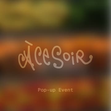 Cover Image for Pop-up Event: À CE SOIR x Today is Greenday