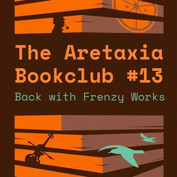 Cover Image for The Aretaxia Bookclub #13