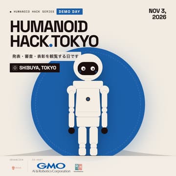 Cover Image for Humanoid Hack Tokyo 3 — 発表観覧