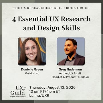 Cover Image for 4 Essential UX Research and Design Skills for 2026 with Author Greg Nudelman