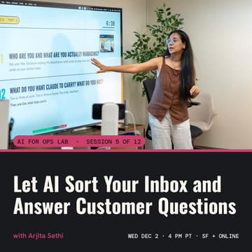 Cover Image for AI for Ops Lab: Let AI Sort Your Inbox and Answer Customer Questions
