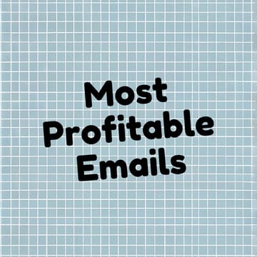 Cover Image for Most Profitable Emails