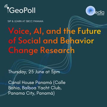 Cover Image for Sip & Learn at SBCC Panama with GeoPoll & iMedia: Voice, AI, and the Future of Social and Behavior Change Research