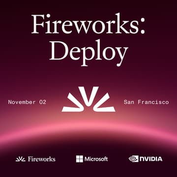 Cover Image for Fireworks: Deploy with Microsoft & NVIDIA