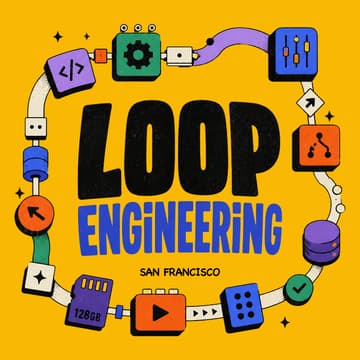 Cover Image for Loop Engineering Meetup