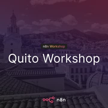 Cover Image for n8n Workshop Quito: Cómo crear y vender tu primer agente IA