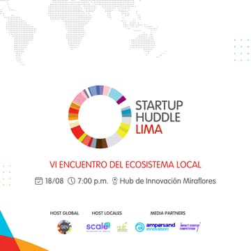 Cover Image for Startup Huddle Lima - 6ta Edición