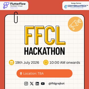 Cover Image for FlutterFlow Champions League (FFCL) Hackathon - 2026 – FFDG Rajkot