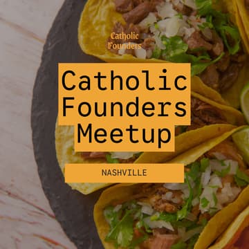 Cover Image for Catholic Founders Meetup | Last Taste of Summer Social | Nashville