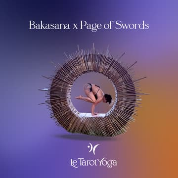Cover Image for π‘οΈ Page of Swords Γ Bakasana | LTY Virtual Class