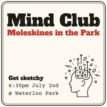 Cover Image for Get Sketchy @ Mind Club (Moleskine notebooks in the park)