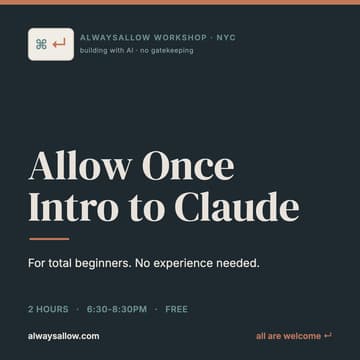 Cover Image for Allow Once: Intro to Claude