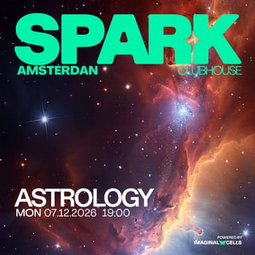 Cover Image for SPARK Clubhouse Amsterdam #9 - Astrology