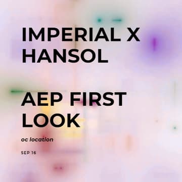 Cover Image for Imperial:: Hansol 2027 AEP First Looks - OC