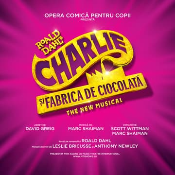 Cover Image for Charlie și Fabrica de Ciocolată - 25 septembrie ora 18.30