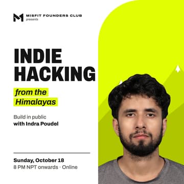 Cover Image for Indie Hacking from the Himalayas with Indra Paudel