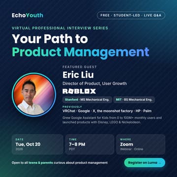 Cover Image for EchoYouth Professional Interview Series: Interview of Eric Liu, Director of Product, Roblox