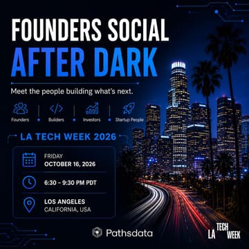 Cover Image for Founders Social After Dark - #LATechWeek